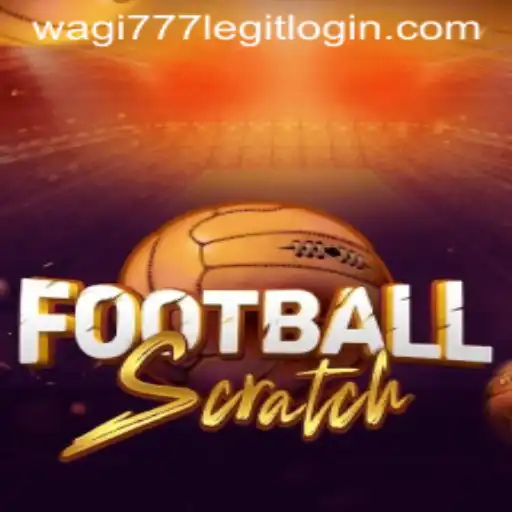 Exploring the Exciting World of FootballScratch and Securing Your Wagi777 Legit Login