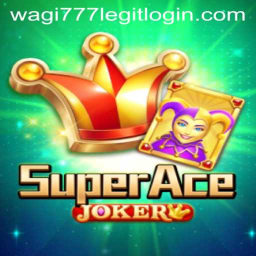 Exploring SuperAceJoker and Wagi777 Legit Login: A New Gaming Adventure